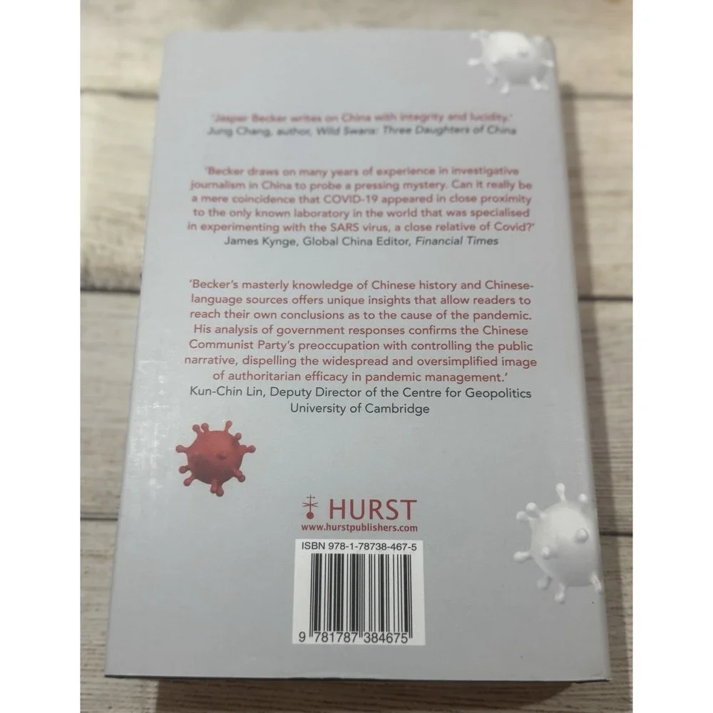 Made in China: Wuhan, Covid and the Quest for Biotech Supremacy by Jasper Becker